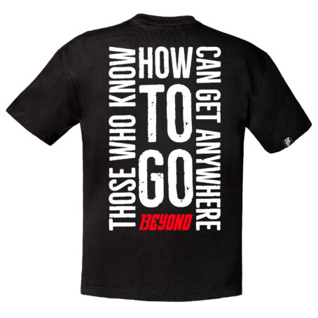 T-shirt Oversize Unisex "Those who know how to go 13eyond can get anywhere"