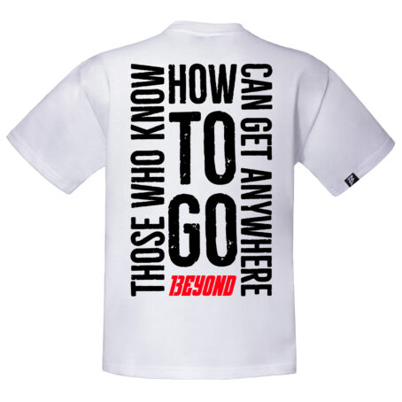T-shirt Oversize Unisex "Those who know how to go 13eyond can get anywhere" - immagine 4
